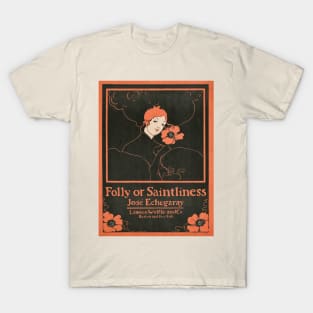 Folly or Saintliness (1895) T-Shirt